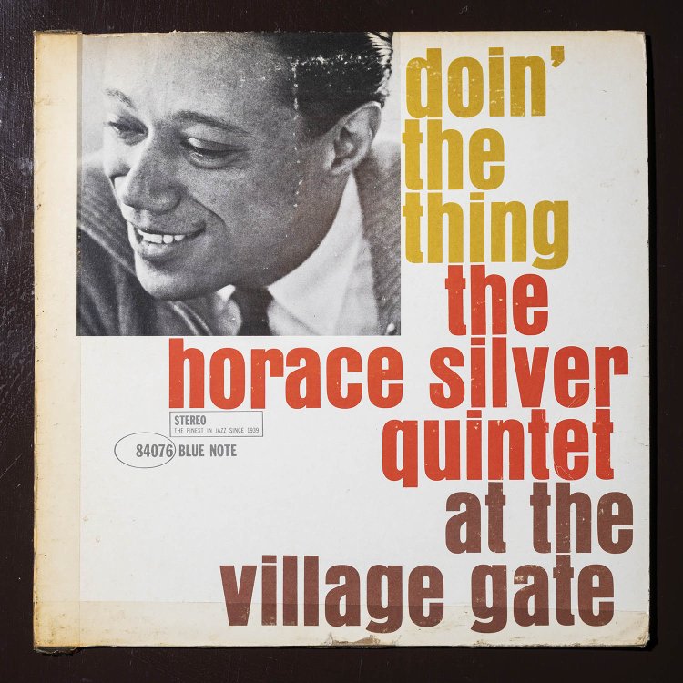 「Doin' the Thing」 Horace Silver。